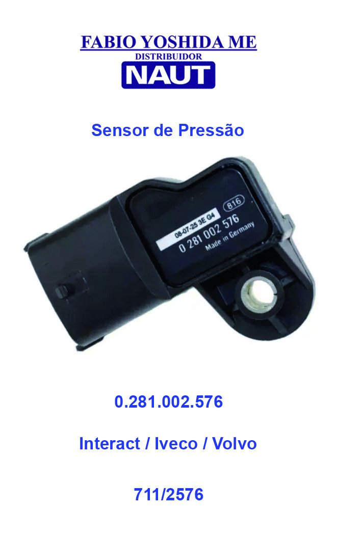 Sensor de Pressão Interact / Iveco / Volvo 0.281.002.576