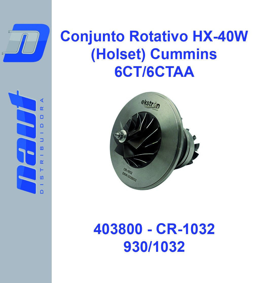 Conjunto Rotativo Modelo HX-40W (Holset) Cummins CT/6CTAA 403800 CR-1032 Ekstron
