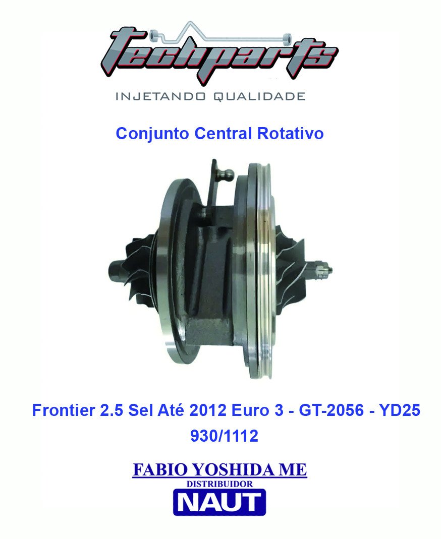 Conjunto Rotativo Frontier 2.5 SEL >2012 Euro 3 GT-2056 YD25 14411EB70A CR-1112 Ekstron