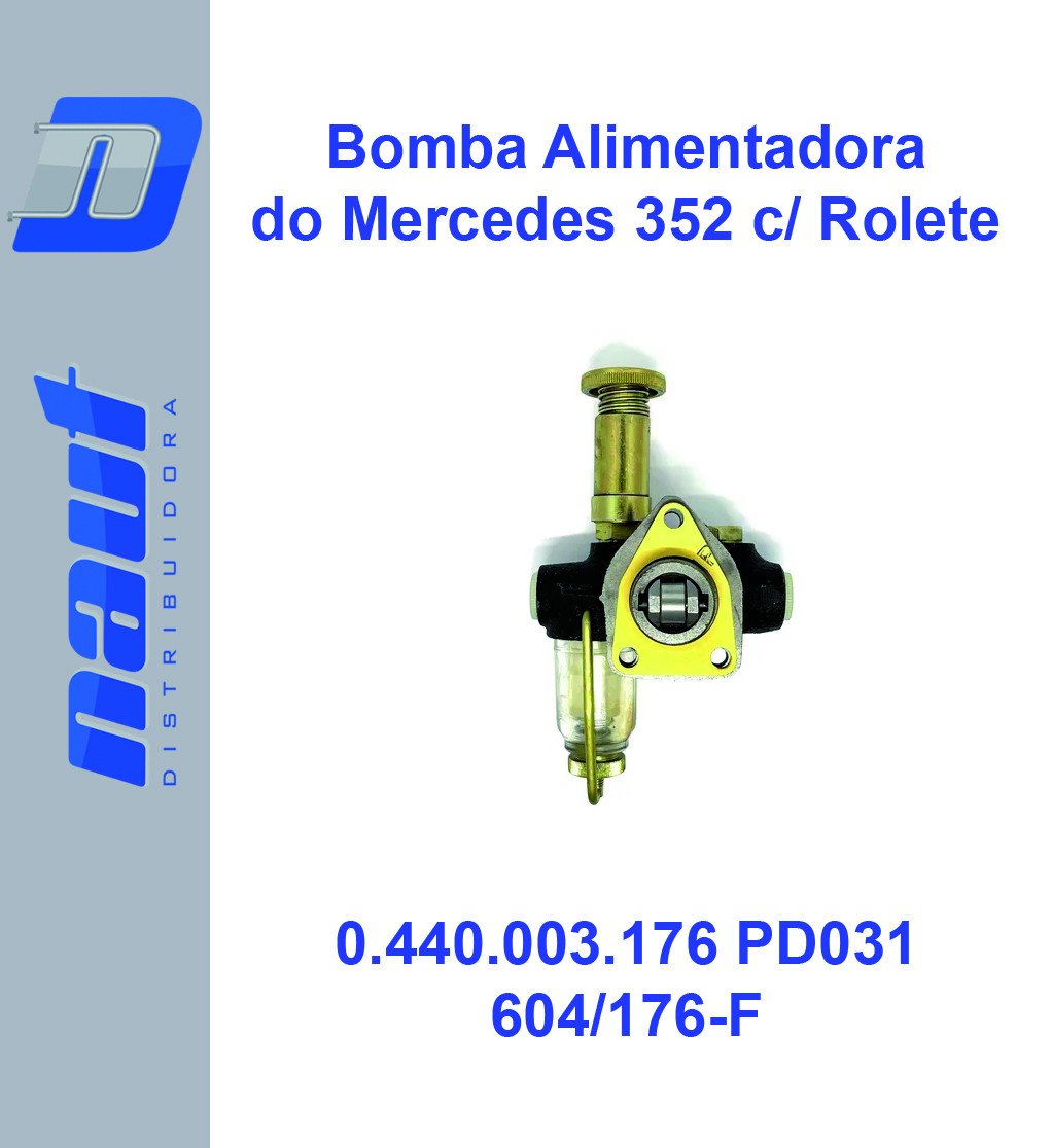 Bomba Alimentadora Mercedes 352/366 c/ Rolete - Bombinha com mola - 0.440.003.176 PD031 - Flub