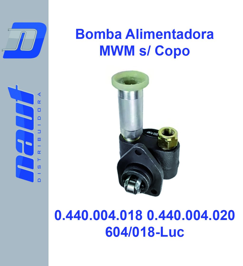 Bomba Alimentadora MWM s/ Copo 0.440.004.018 0.440.004.020 PD 006