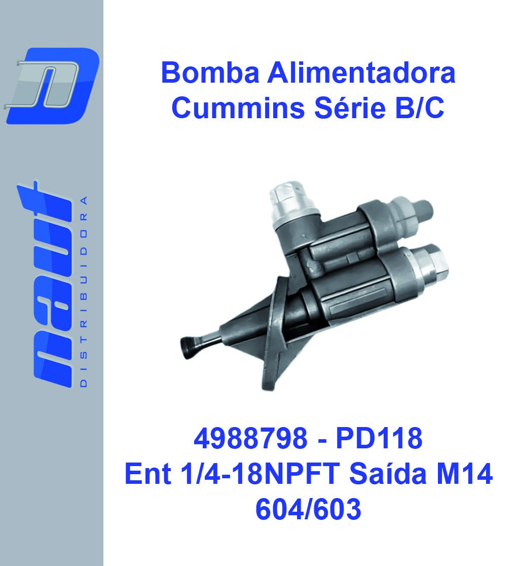 Bomba Alimentadora Cummins Serie B/C ENTR.1/4’-18NPTF - SAÍDA M14X1,5 PD118 4988748