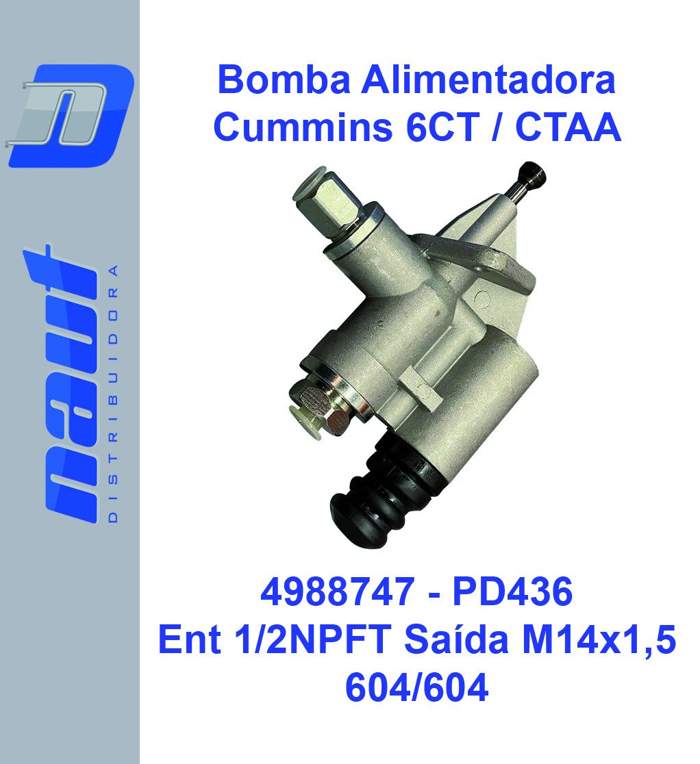 Bomba Alimentadora Cummins 6 CT / CTAA ENTRADA 1/2'NPTF - SAÍDA M14x1,5 CURTA FORD 1730 2631 4331 VW 17310-18310-26310-35300 PD436 4988747