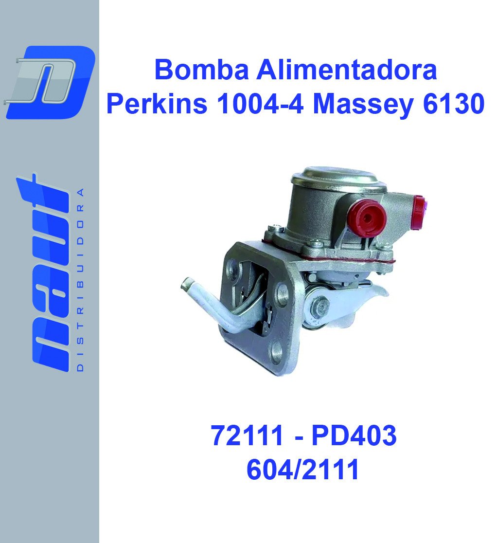 Bomba Alimentadora Perkins 1004-4 P4000 MAssey Ferguson  72111 PD403