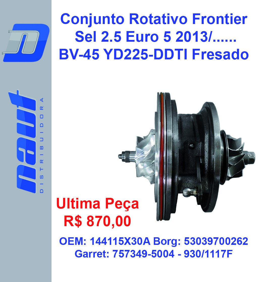 Conjunto Rotativo Frontier  Sel 2.5 Euro 5 2013/...... BV-45 YD225-DDTI Fresado - CR-1117F