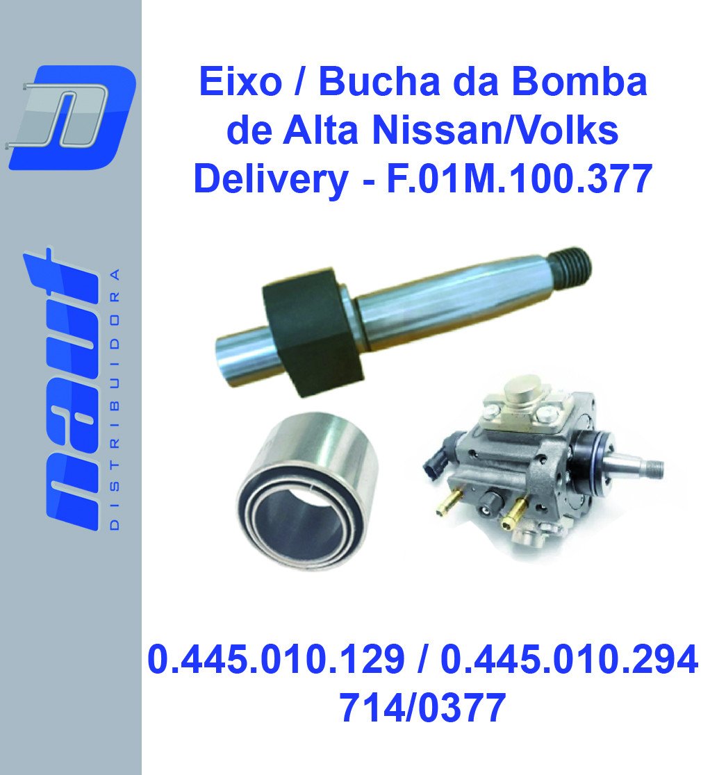 Eixo / Bucha da Bomba de Alta Nissan / Volkswagen Delivery - F.01M.100.377 0.445.010.129 0.445.010.294