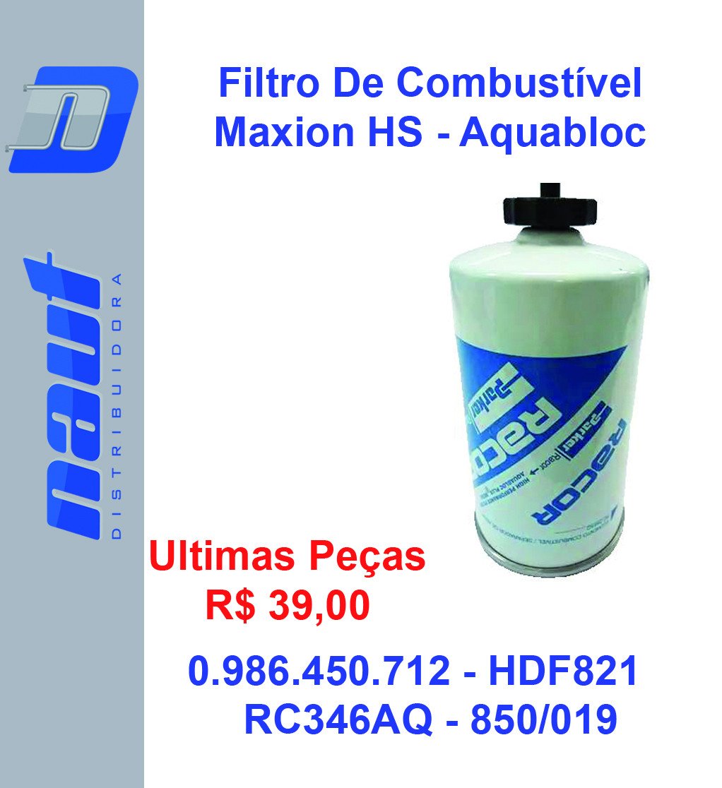Filtro de Combustível Maxion HS Aquabloc RC346AQ HDF821 0.986.450.712 - Diesel
