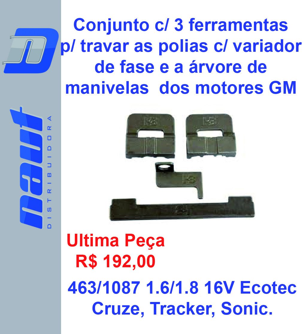 Conjunto com três ferramentas para travar as polias com variador de fase e a árvore de manivelas dos motores GM 1.6 e 1.8 16V Ecotec do Cruze, Tracker e Sonic.