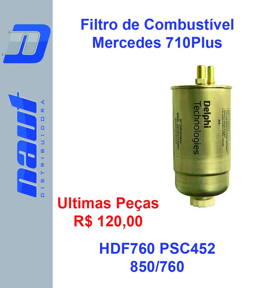 Filtro de Combustível Mercedes 710Plus / 712/812/814 HDF760 PSC452