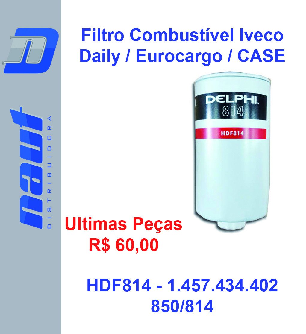 Filtro Combustível Iveco Daily / Eurocargo / Eutoteck / CASE HDF814 1.457.434.402