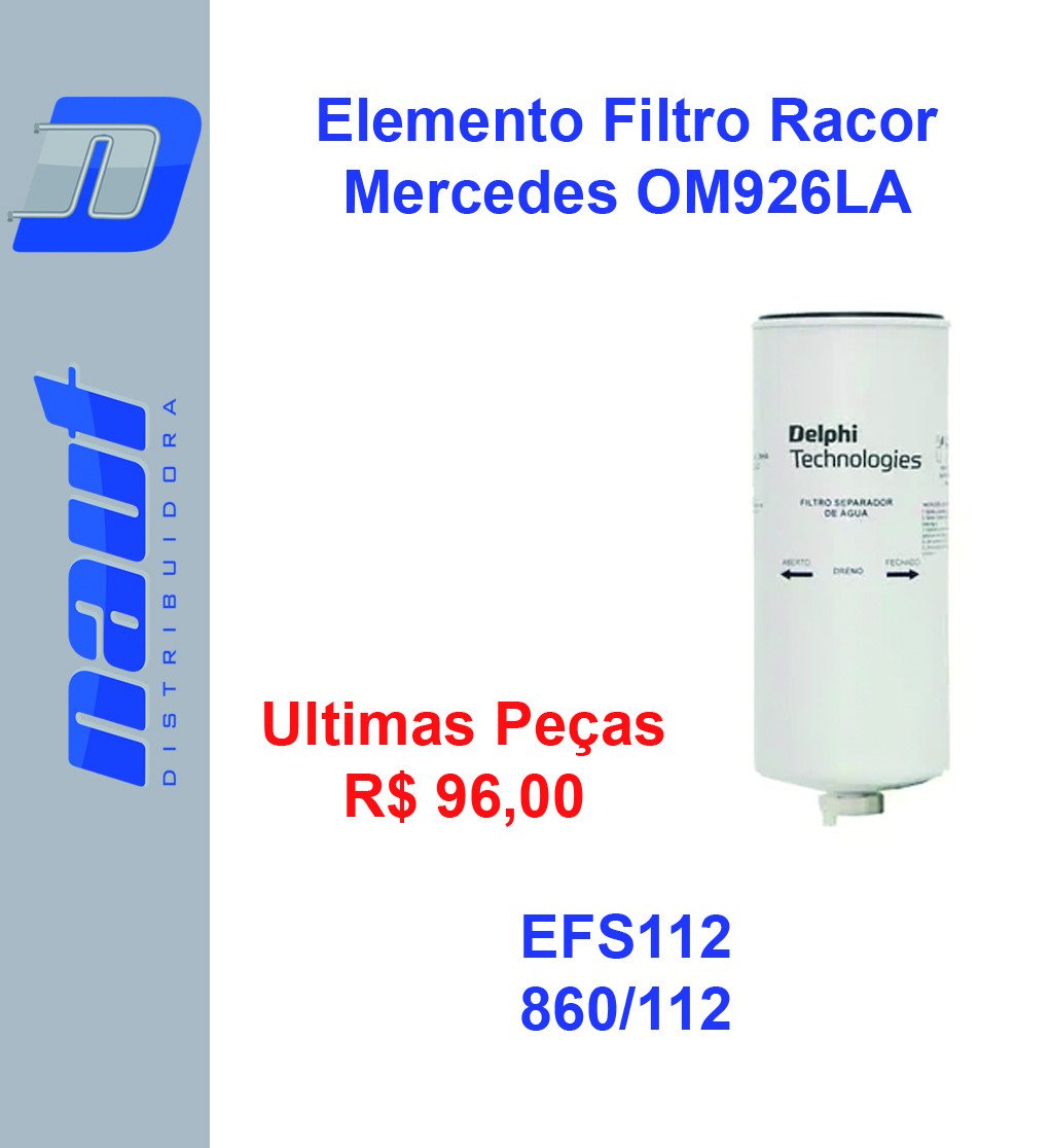 Elemento Filtro Racor Mercedes OM926LA EFS112
