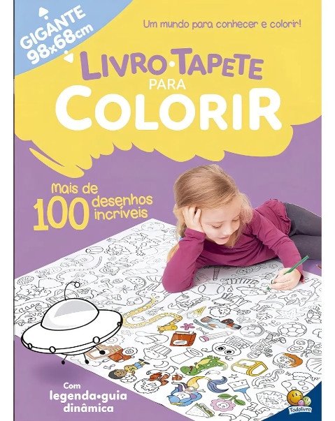 Livro-tapete Para Colorir: Mais De 100 Desenhos Incriveis
