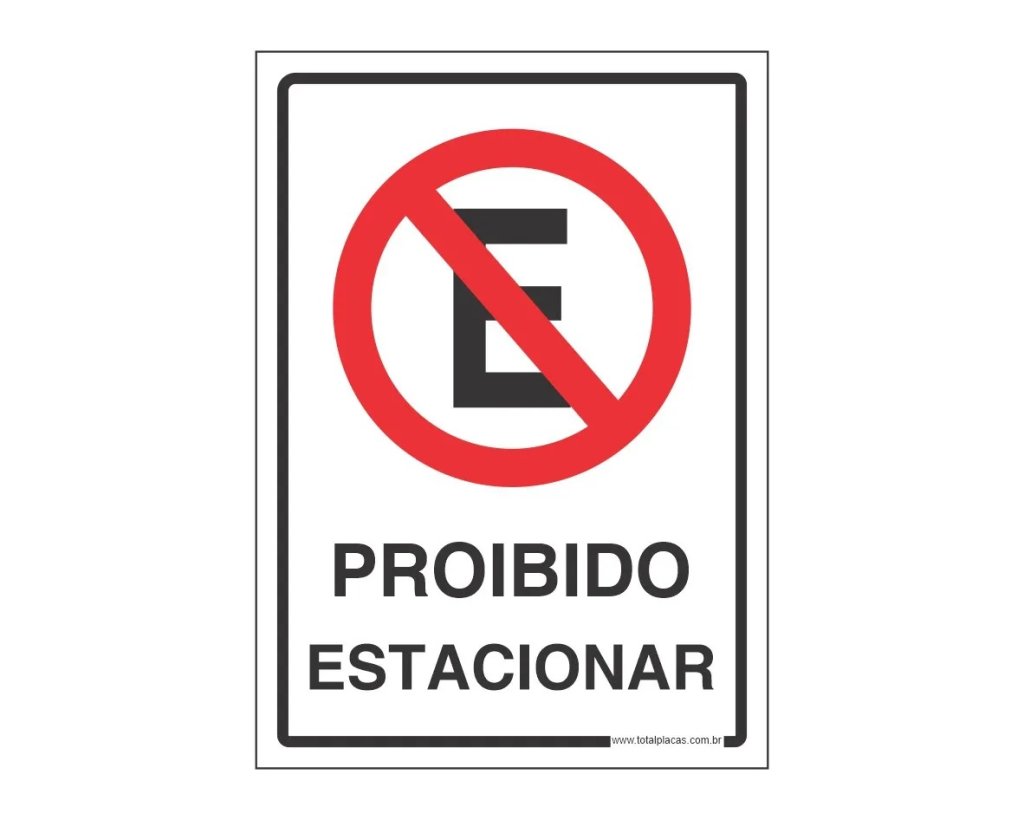 PLACA PROIBIDO ESTACIONAR 20x30cm