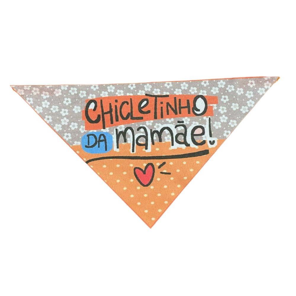 Bandana COM FITA - Chicletinho da Mamãe
