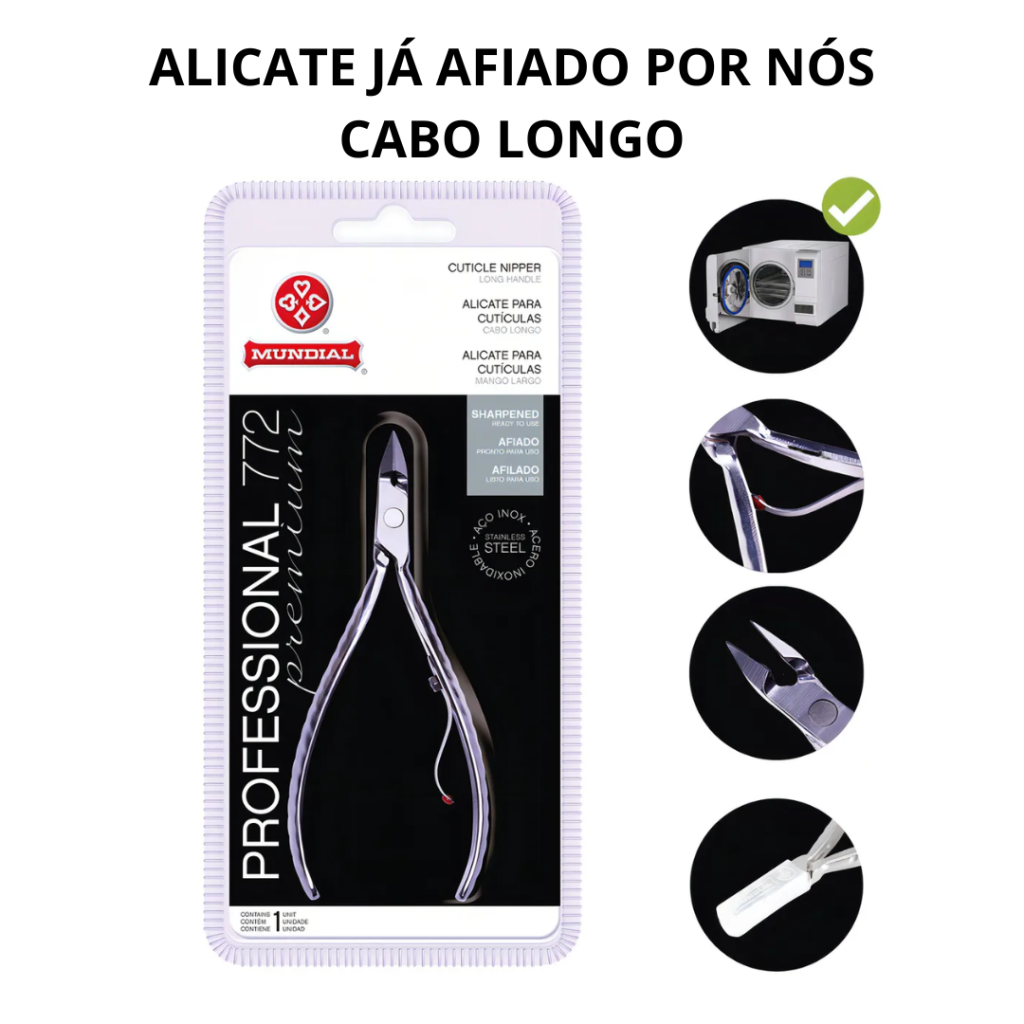 Alicate de Cutícula Mundial Inox Profissional 772 Cabo Longo - AFIADO POR NÓS