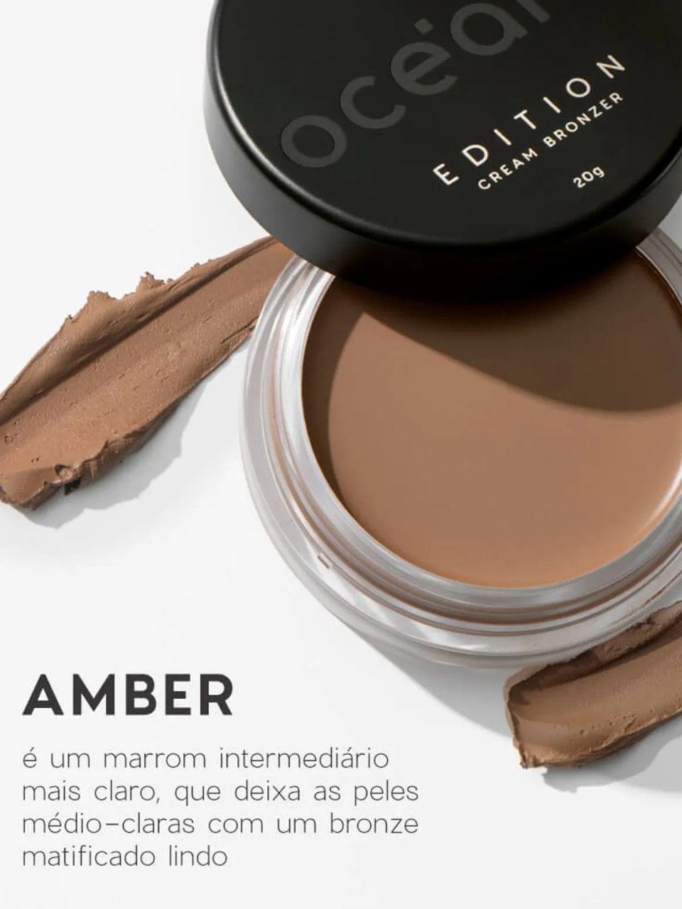     Cor Bronzer Cremoso Marrom Médio Claro - Cream Bronzer Amber Océane Edition