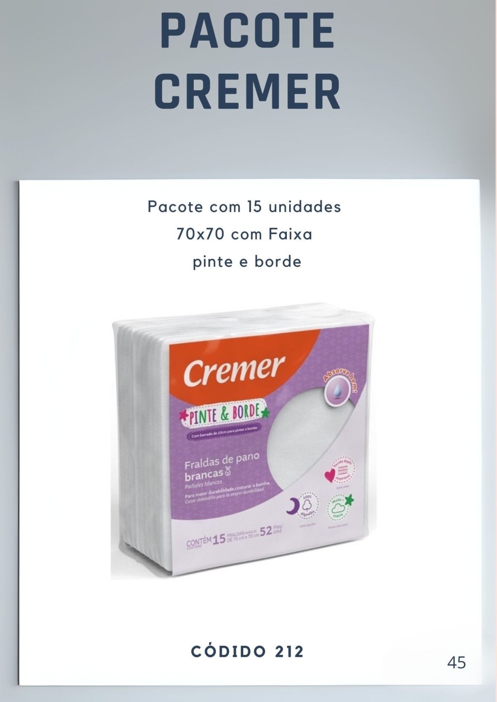 Pacote Cremer 15un com faixa