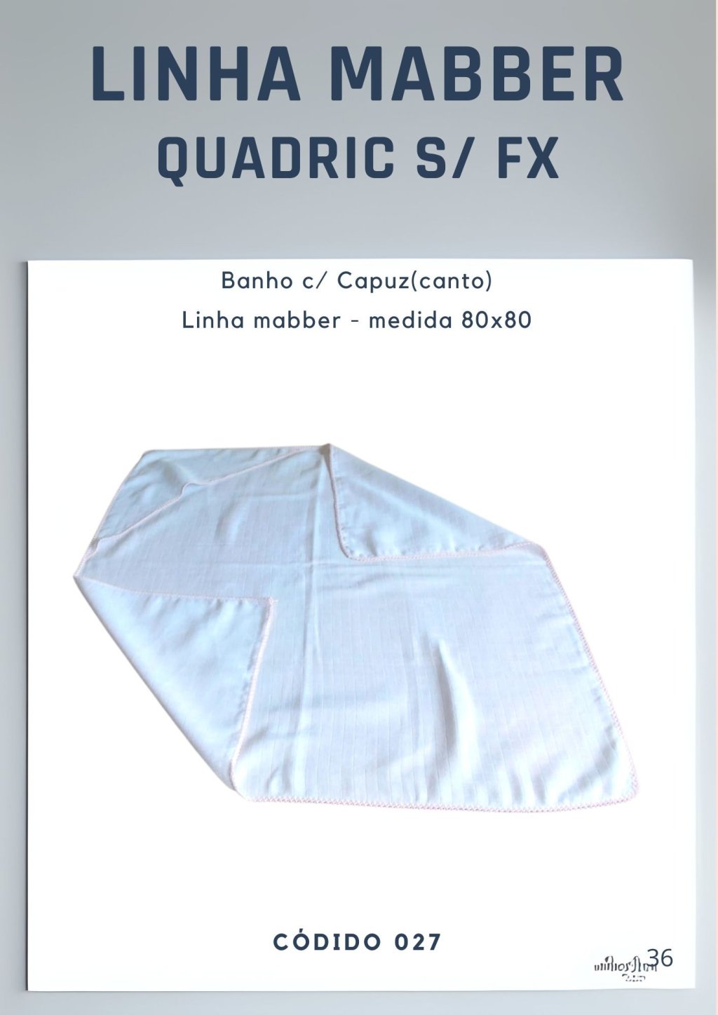 Fralda com capuz de canto 80x80cm (Linha Mabber)