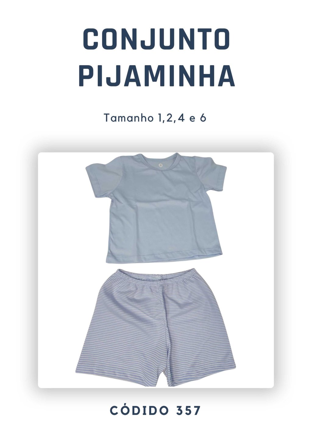 Pijaminha (conjunto) short's e camisa - blue (marinheiro)