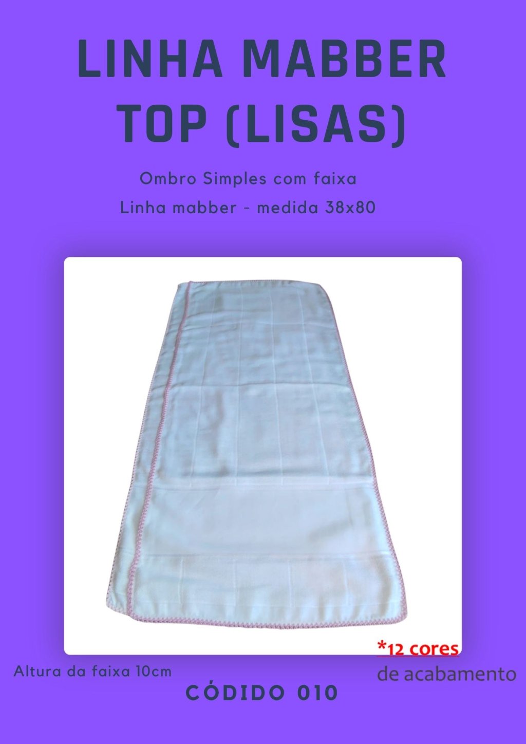 Fralda de Ombro TOP 38x80 (linha Mabber) 