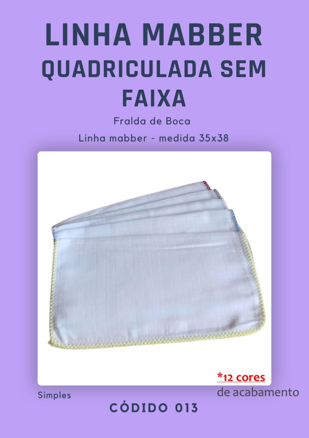 Fralda de Boca Quadriculado Simples sem faixa mabber