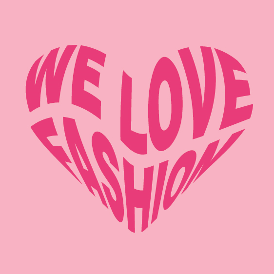 We Love Fashion