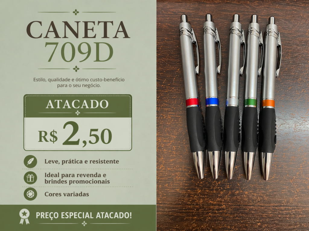 Caneta 709D no Atacado por R$ 2,50