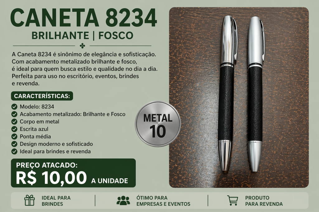 Caneta Metal 8234 Brilhante E Fosca Atacado Brinde