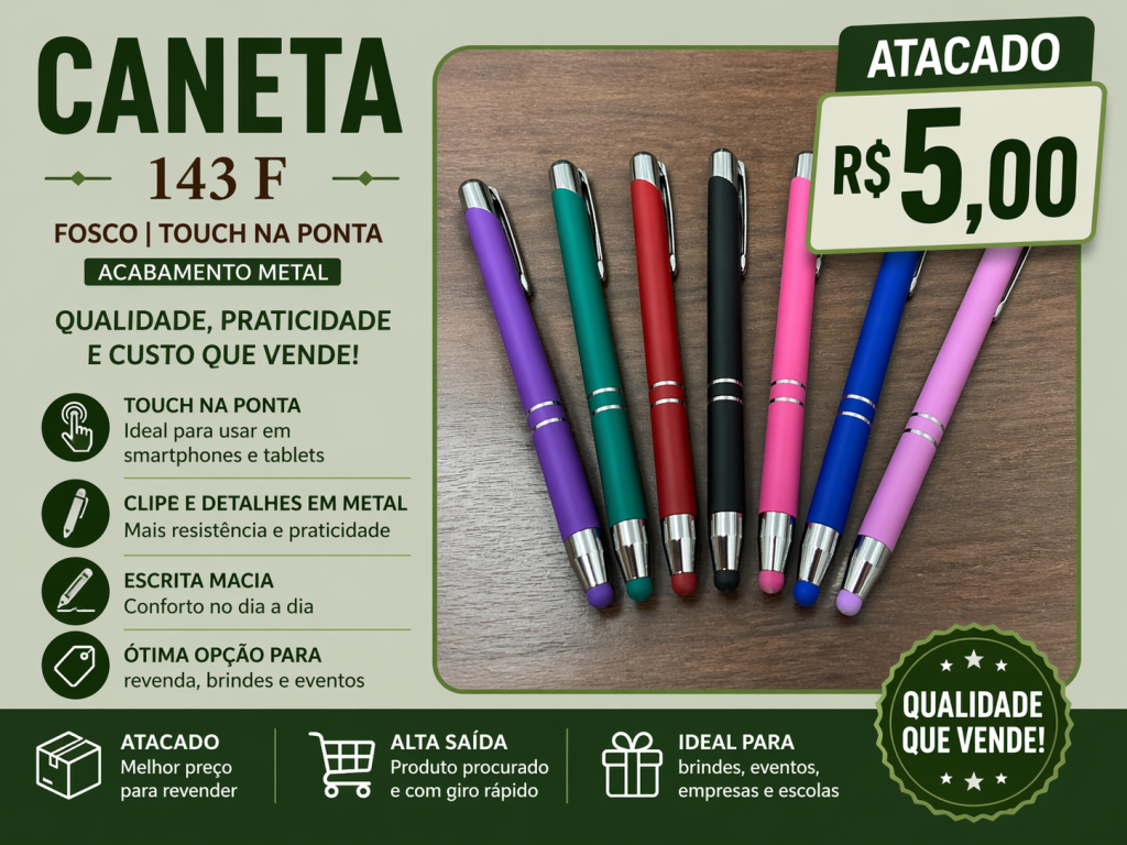 Caneta Metal 143F Fosca Touch Atacado Brinde 100 Un