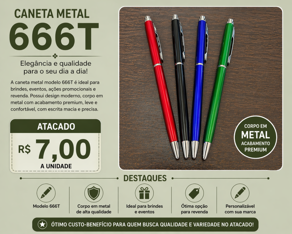 Caneta Metal 666T Atacado R$7,00