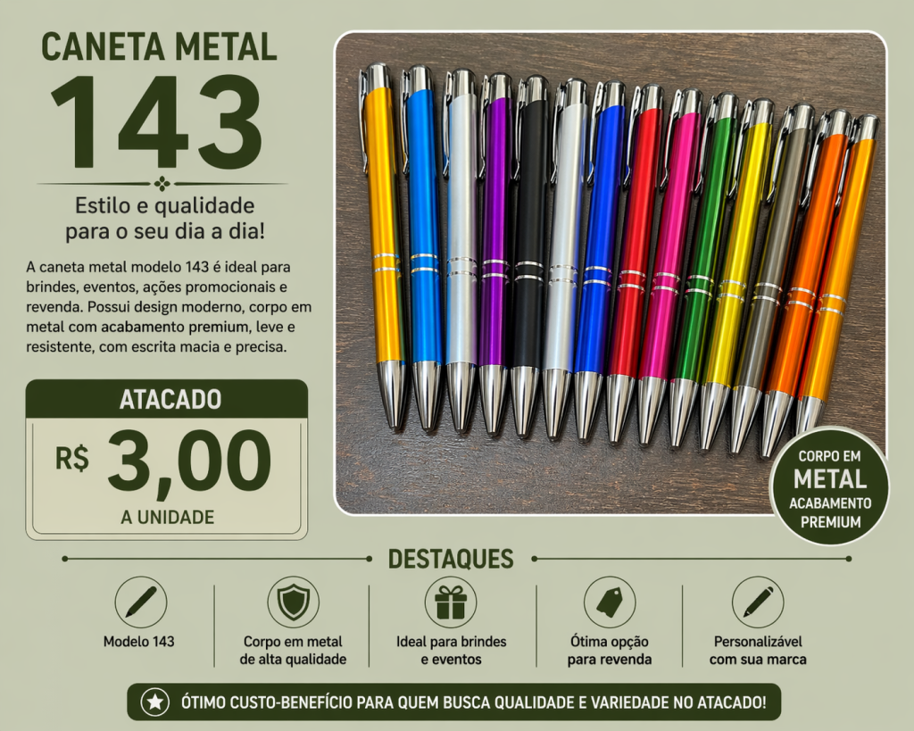 Caneta Metal 143 Atacado R$3,00