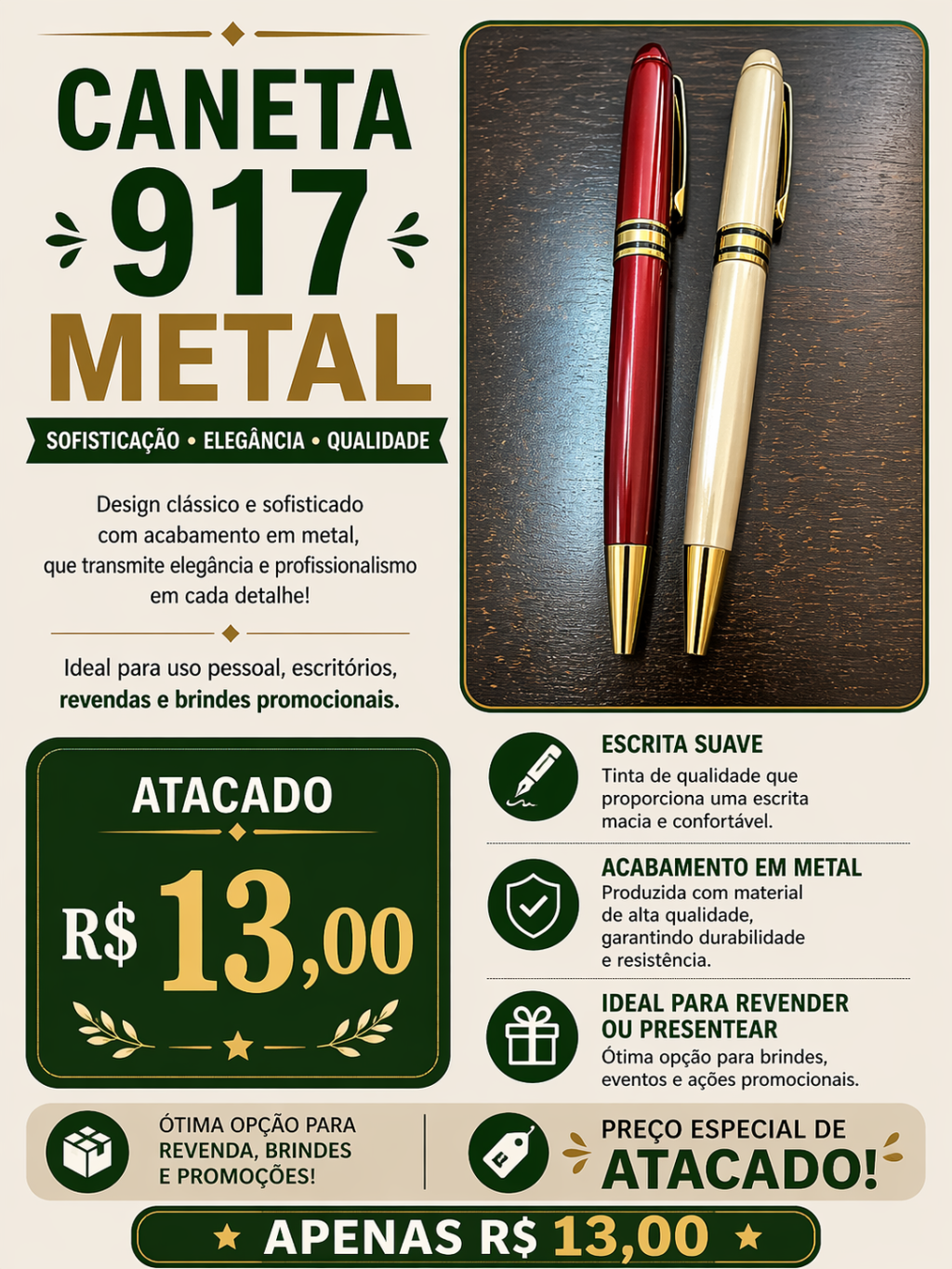 Caneta 917 Metal no Atacado por R$ 13,00