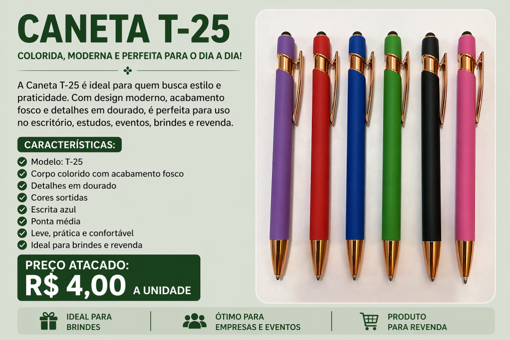 Caneta T-25 Fosca Colorida Com Detalhe Dourado Brinde